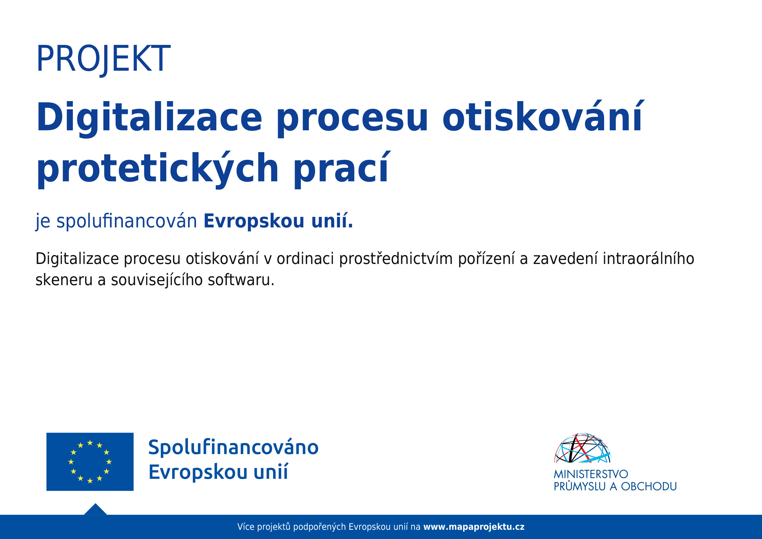 Digitalizace procesu otiskování protetických prací